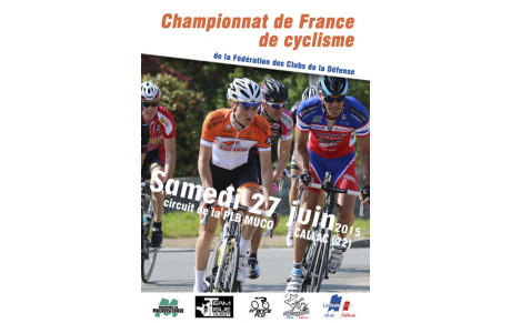 CHAMPIONNAT NATIONAL DE CYCLISME FCD EN BRETAGNE A CALLAC LE 27 JUIN 2015
